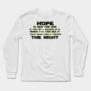 Hope Long Sleeve T-Shirt